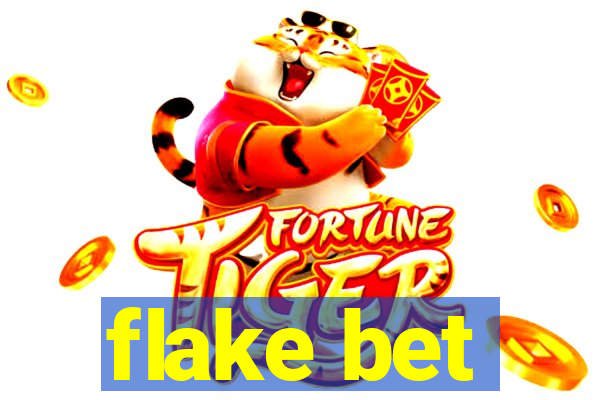 flake bet